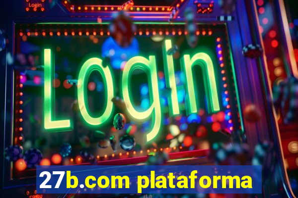 27b.com plataforma